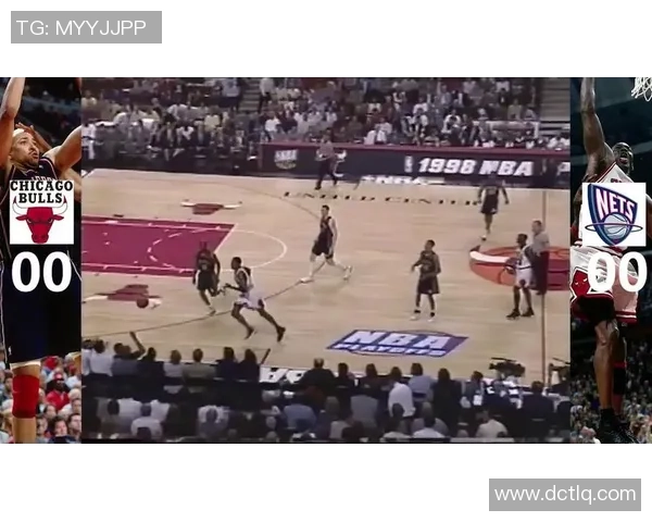 NBA篮网与公牛精彩对决全场回放分析与精彩瞬间回顾